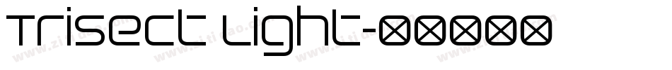 Trisect Light字体转换